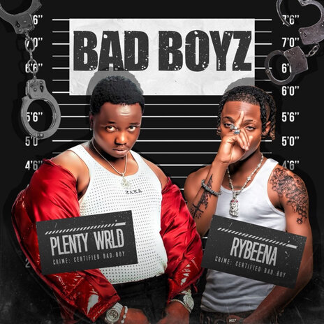 Bad Boyz ft. Rybeena | Boomplay Music