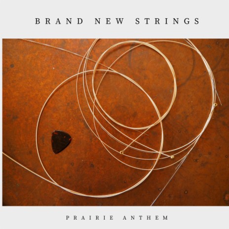 Brand New Strings
