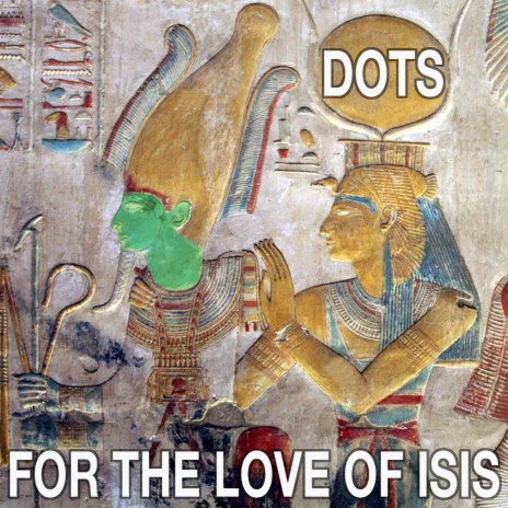 For the Love of Isis | Boomplay Music