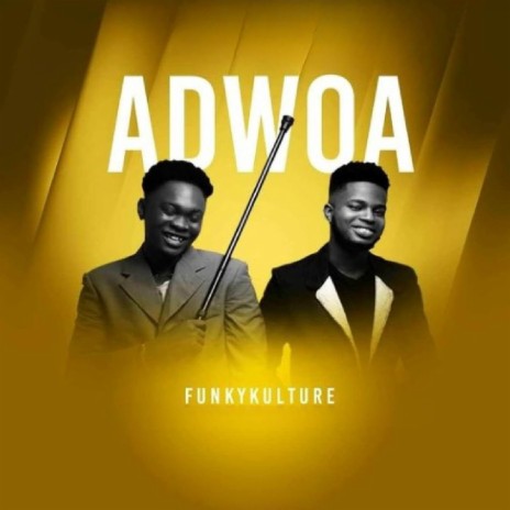ADWOA | Boomplay Music