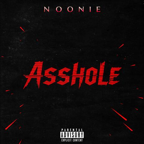 Asshole | Boomplay Music