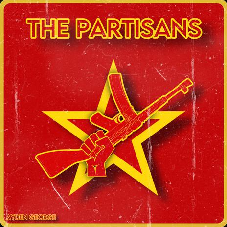 The Partisans | Boomplay Music