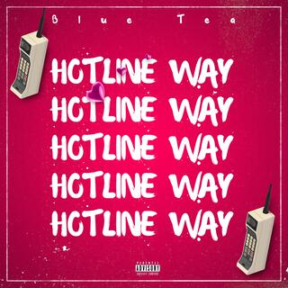 HOTLINE WAY