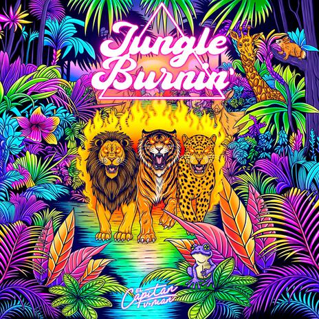 Jungle Burnin' | Boomplay Music