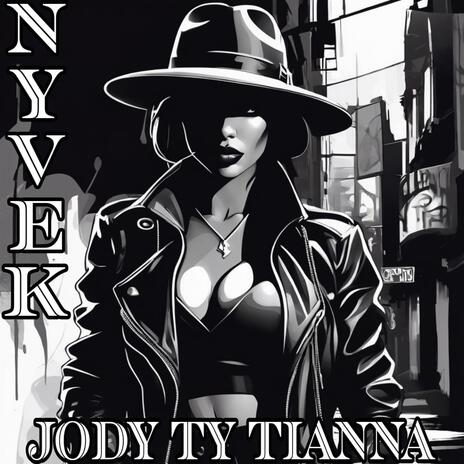 Jody Ty Tianna | Boomplay Music