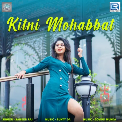 Kitni Mohabbat | Boomplay Music