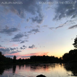 Auburn Masses: Movement of the Clouds