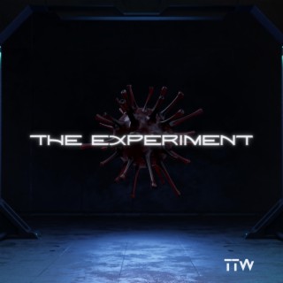 The Experiment lyrics | Boomplay Music