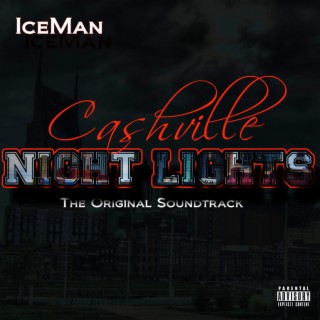 Cashville Night Lights (The Original Soundtrack)