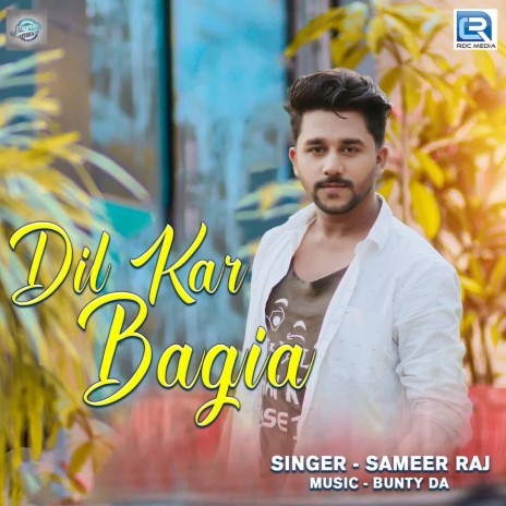 Dil Kar Bagia | Boomplay Music