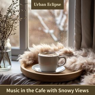 Music in the Cafe with Snowy Views