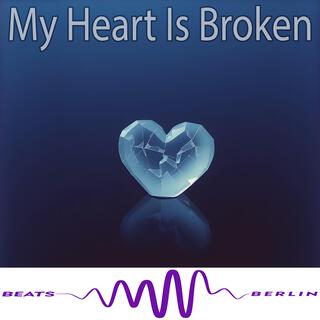 My Heart Is Broken lyrics | Boomplay Music