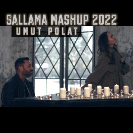 TURKISH/KURDISH SALLAMA MASHUP | Boomplay Music