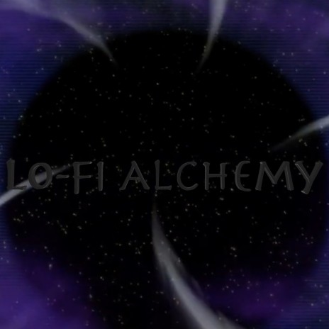 Lo-fi Alchemy