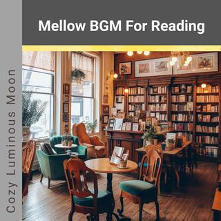 Mellow Bgm for Reading