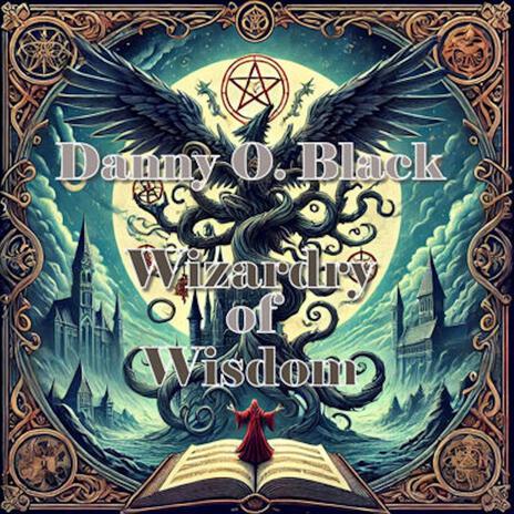 Wizardry of Wisdom (W.o.W.) | Boomplay Music