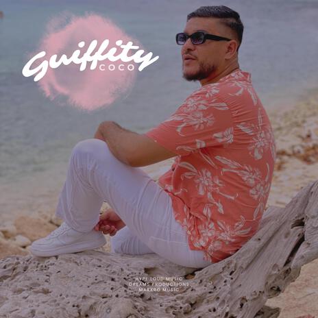 Guiffity Coco | Boomplay Music