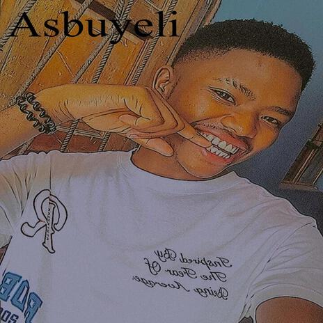 Asbuyeli | Boomplay Music