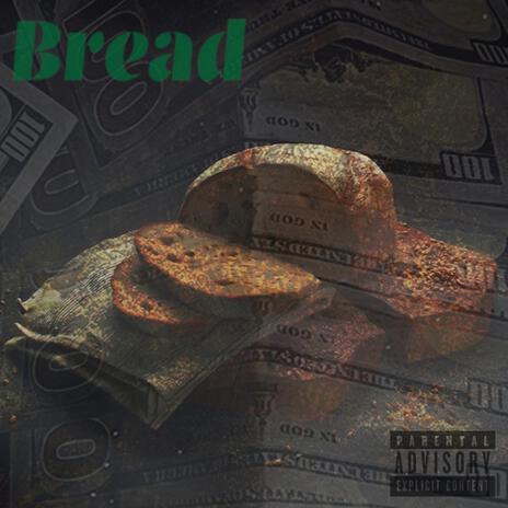 Bread | Boomplay Music