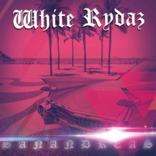 White Rydaz