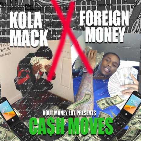 Cash Moves ft. Foreign Money | Boomplay Music