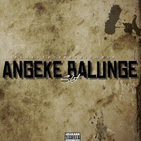 Angeke Balunge | Boomplay Music