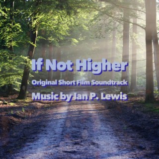 If Not Higher (Original Short Film Soundtrack)