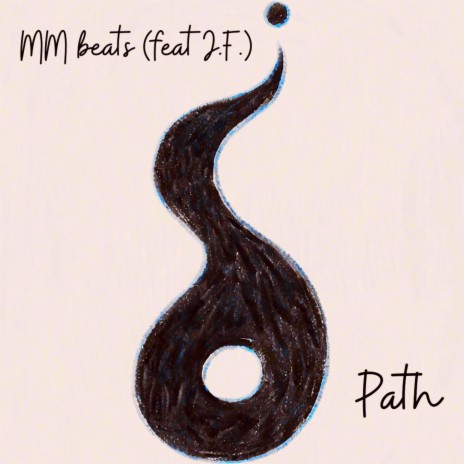 Path ft. J.F. | Boomplay Music