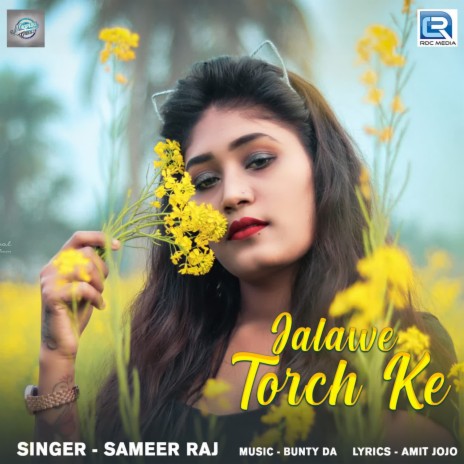 Jalawe Torch Ke | Boomplay Music