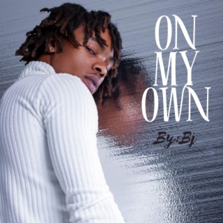 ON MY OWN lyrics | Boomplay Music