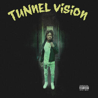 Tunnel vision