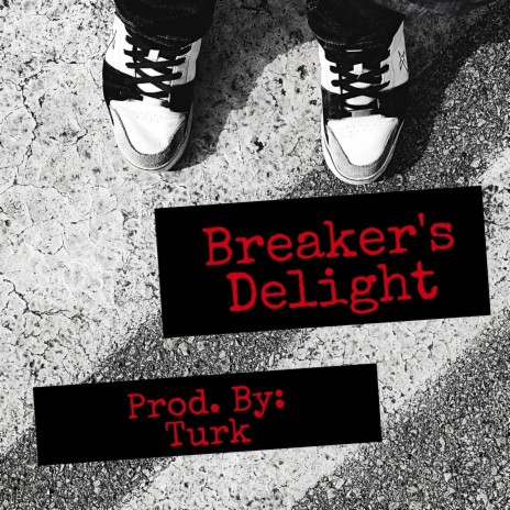Breaker's Delight | Boomplay Music