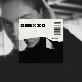 DESXXO lyrics | Boomplay Music