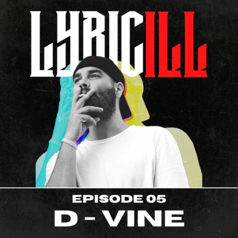 Episode 05 ft. D-Vine | Boomplay Music