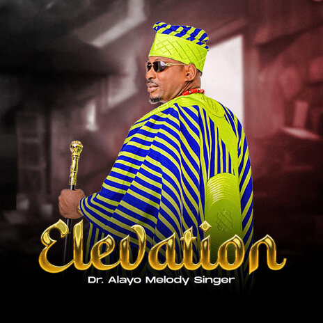 Elevation (Omo Ologo) ft. PARONUMIRE (Alhaja Toyin Adaradenu)