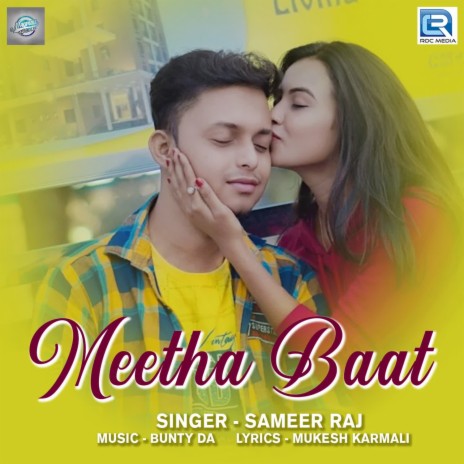 Meetha Baat | Boomplay Music