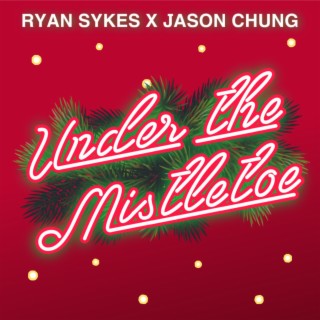 Under The Mistletoe