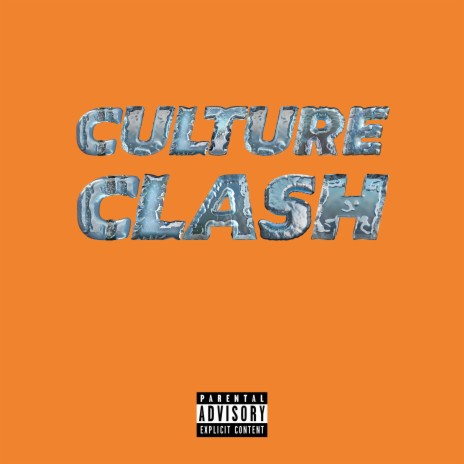 Culture Clash | Boomplay Music