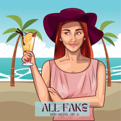 ALL FAKE | Boomplay Music