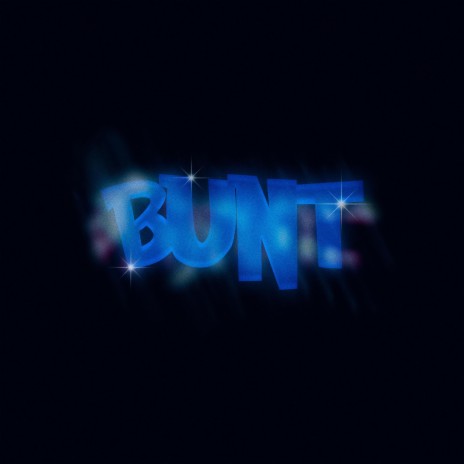 BUNT | Boomplay Music