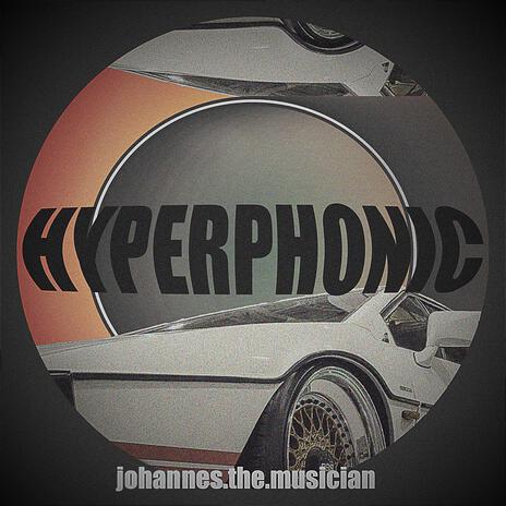 Hyperphonic | Boomplay Music