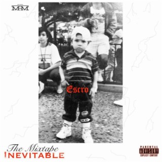 Inevitable (The Mixtape)