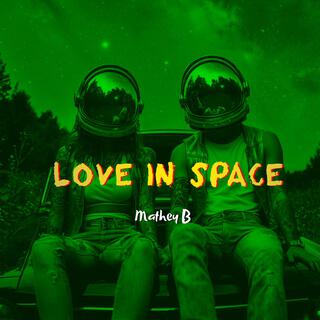 Love in Space