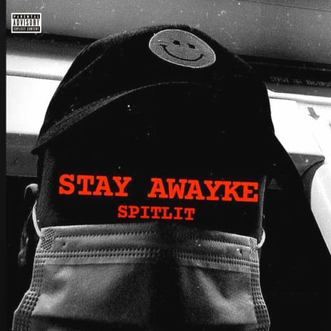 Stay Awayke