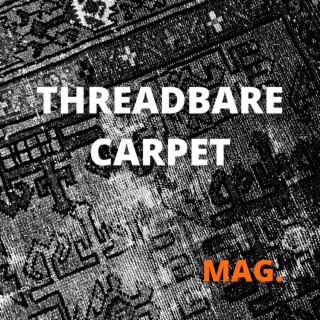 Threadbare Carpet