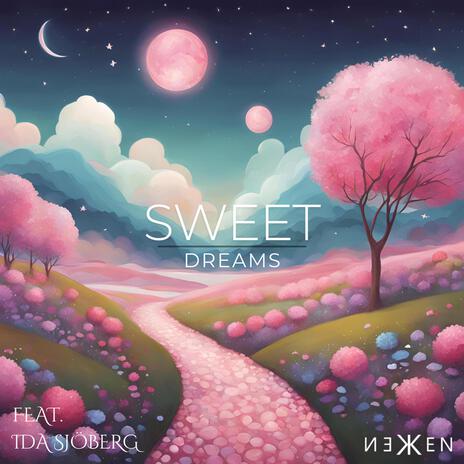 Sweet Dreams ft. Ida Sjöberg | Boomplay Music