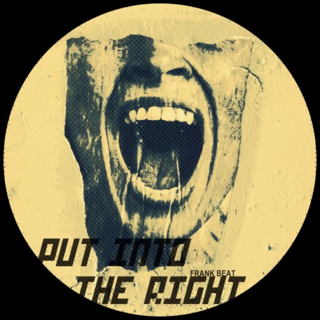 Put In To The Right (Original Mix) | Boomplay Music