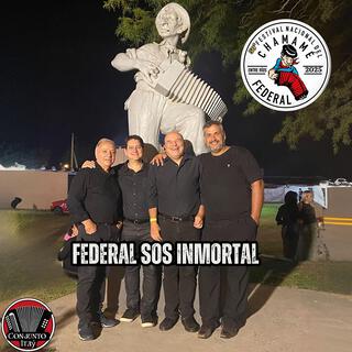 Federal sos inmortal !!!