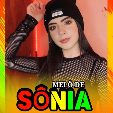 MELÔ DE SÔNIA VERSÃO 2025 | Boomplay Music