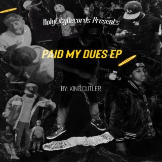 Paid My Dues Ep